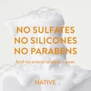 Thumbnail 7 de Native Shampoo & Conditioner with Naturally Derived Ingredients for All Hair Types 🧴