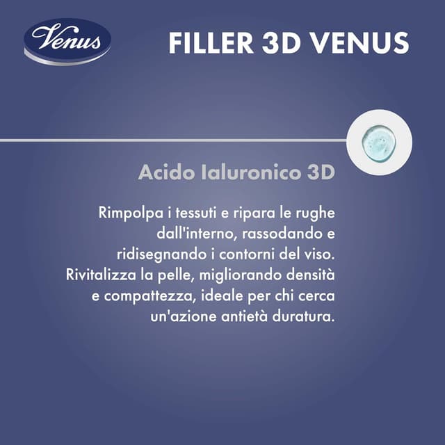 Detalle de Venus Filler 3D Anti-Età Rimpolpante Quotidiano con Acido Ialuronico 3D, 50 ml