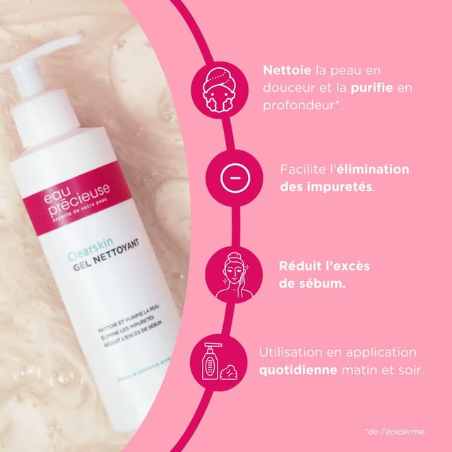 Detalle de Eau Précieuse Clearskin – Gel Nettoyant purifiant à l’acide salicylique, peaux à tendance acnéique, 200 ml