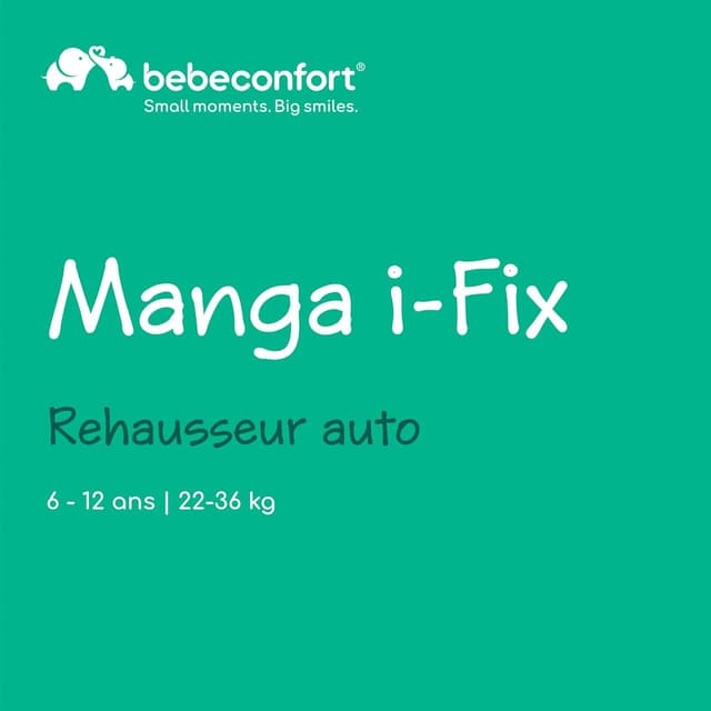 Thumbnail 1 de Bebeconfort Manga i‑Fix siège auto rehausseur 22–36 kg
