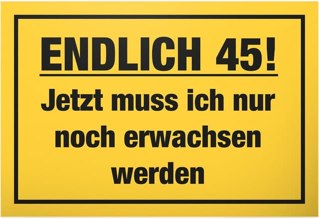 Detalle de DankeDir! Endlich Fünfundvierzig Schild 30 x 20 cm