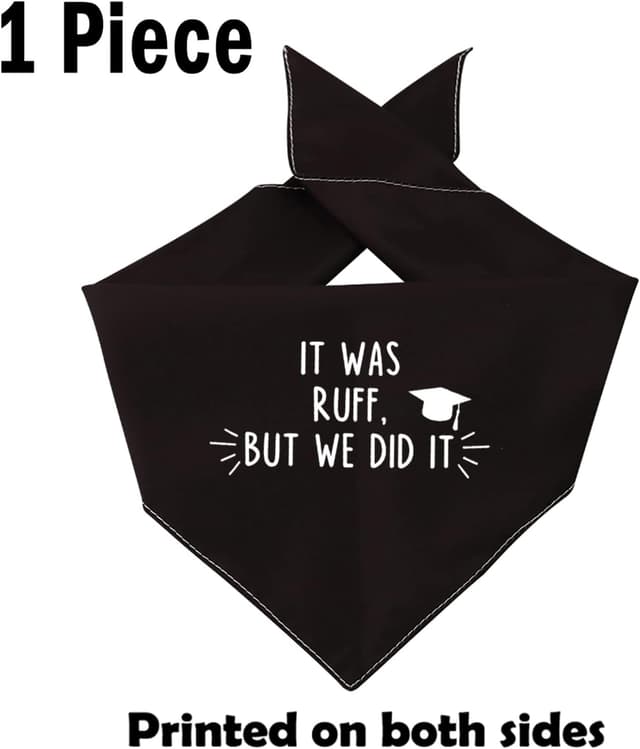 Thumbnail 3 de Graduation Dog Bandana "It Was Ruff, But We Did It"