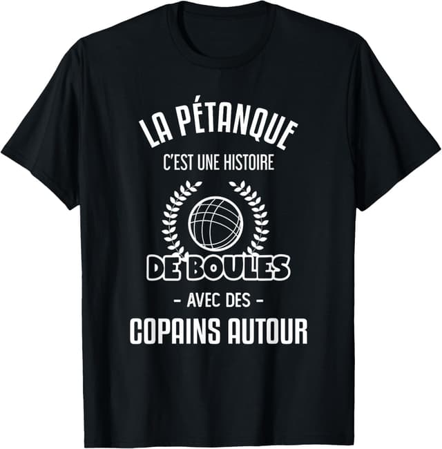 Detalle de T-shirt La pétanque C’est Une Histoire