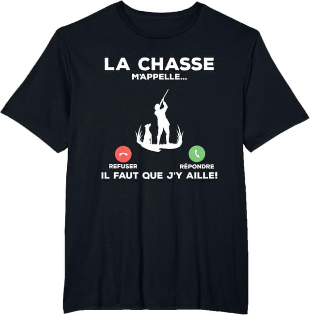 Thumbnail 4 de T-shirt La Chasse m'appelle drôle