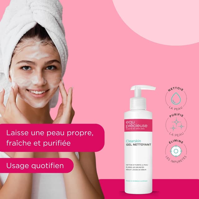 Detalle 2 de Eau Précieuse Clearskin – Gel Nettoyant purifiant à l’acide salicylique, peaux à tendance acnéique, 200 ml