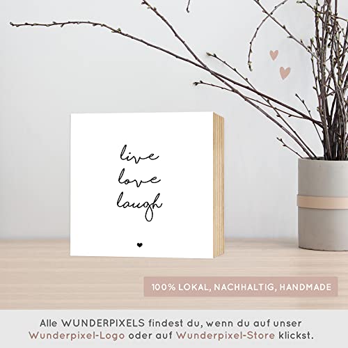 Detalle de Wunderpixel Holzbild live love laugh – 15×15×2 cm, Holzschild zum Hinstellen oder Aufhängen
