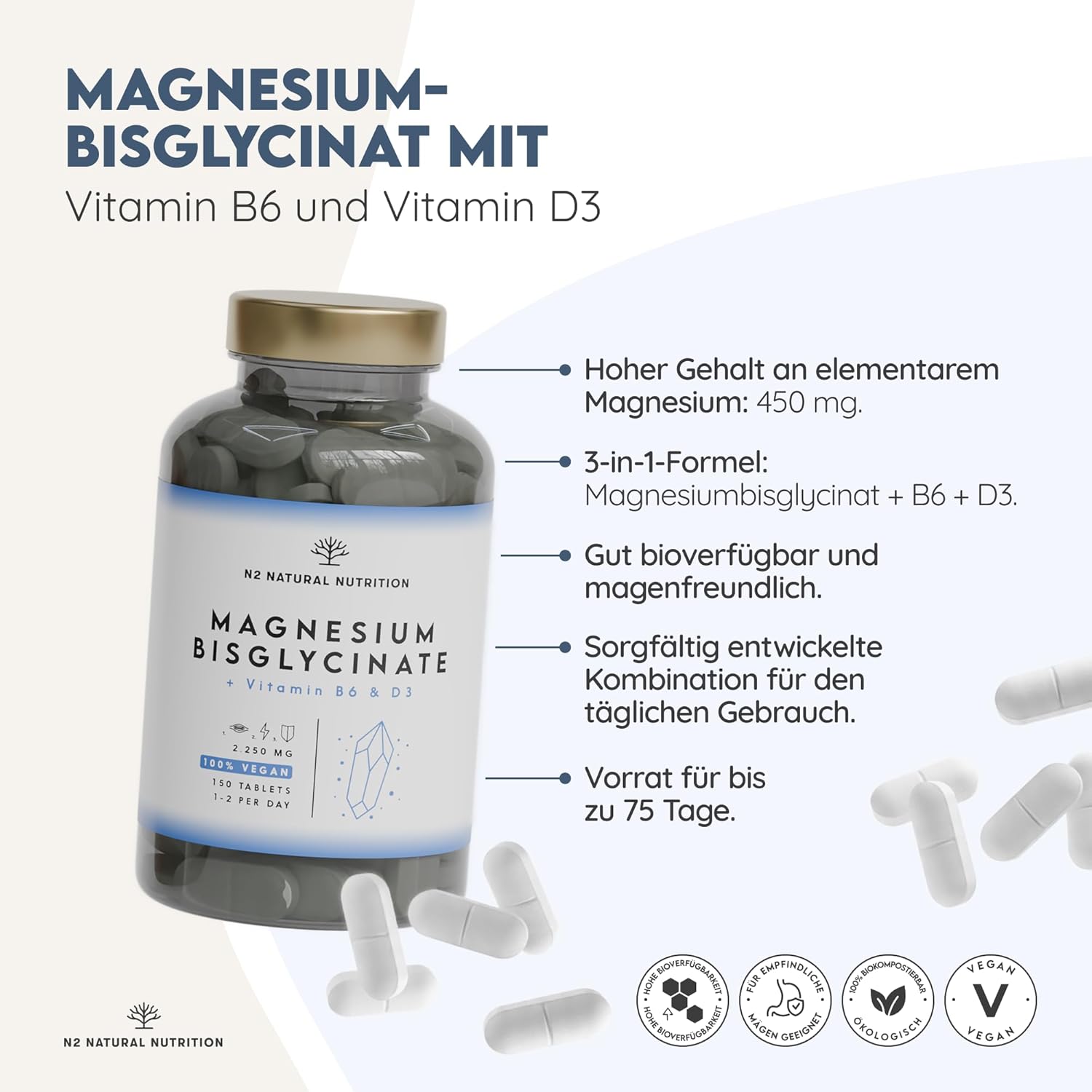 Detalle de N2 Natural Nutrition Magnesium Bisglycinat 2250mg – 450mg elementares Magnesium pro Tag mit Vitamin B6 und D3, 150 Tabletten