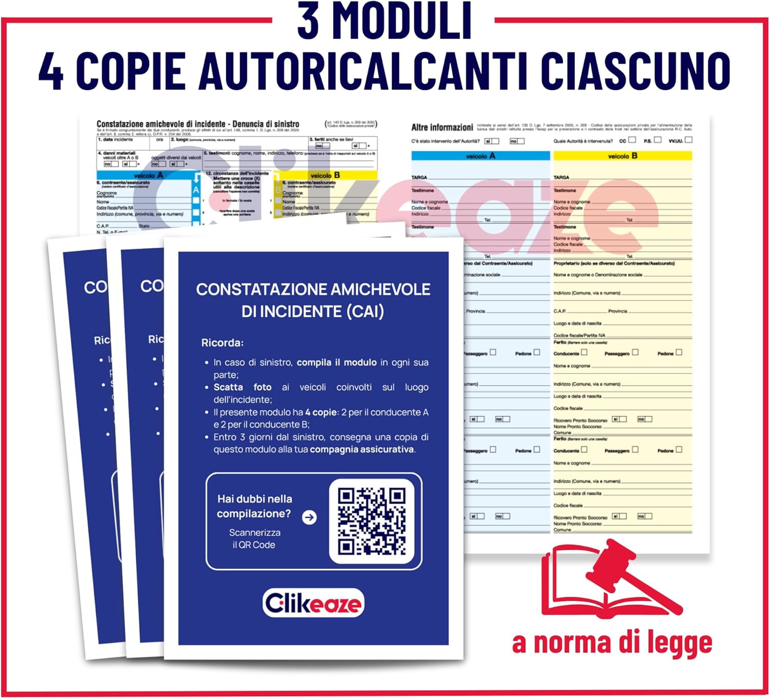 Detalle de Clikeaze Constatazione Amichevole di Incidente CAI – x3 Moduli, 4 Copie Autoricalcanti ciascuno