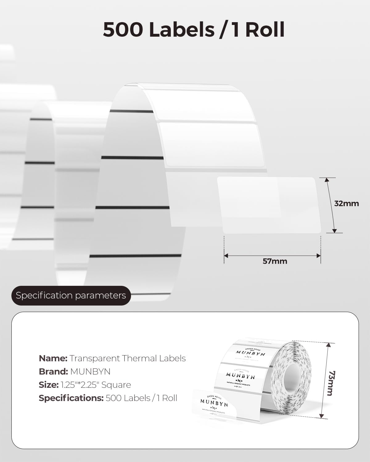 Thumbnail 1 de MUNBYN 57mm x 32mm Transparent Direct Thermal Labels — 1 Roll, 500 Labels
