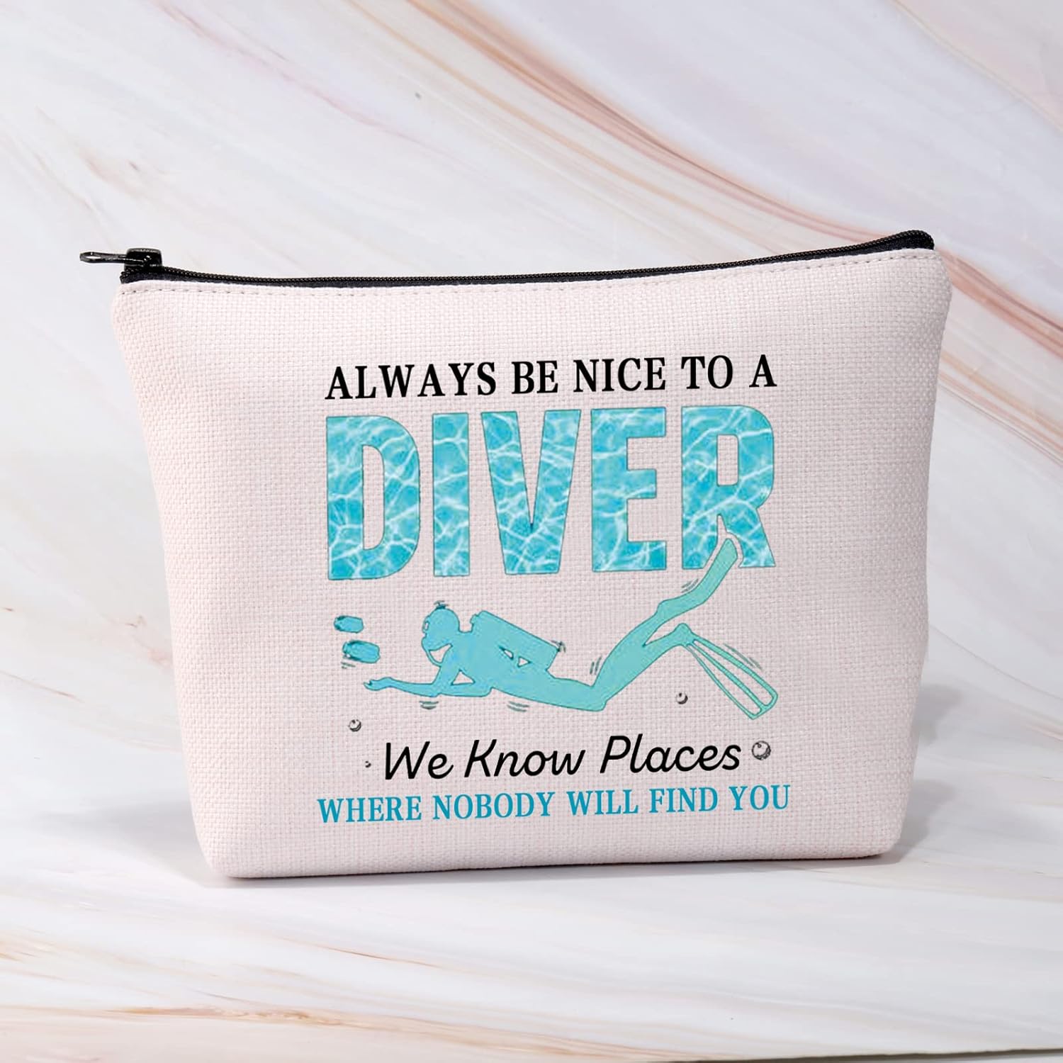 Thumbnail 6 de Funny Scuba Diving Gift: Always Be Nice to a Diver Makeup Bag