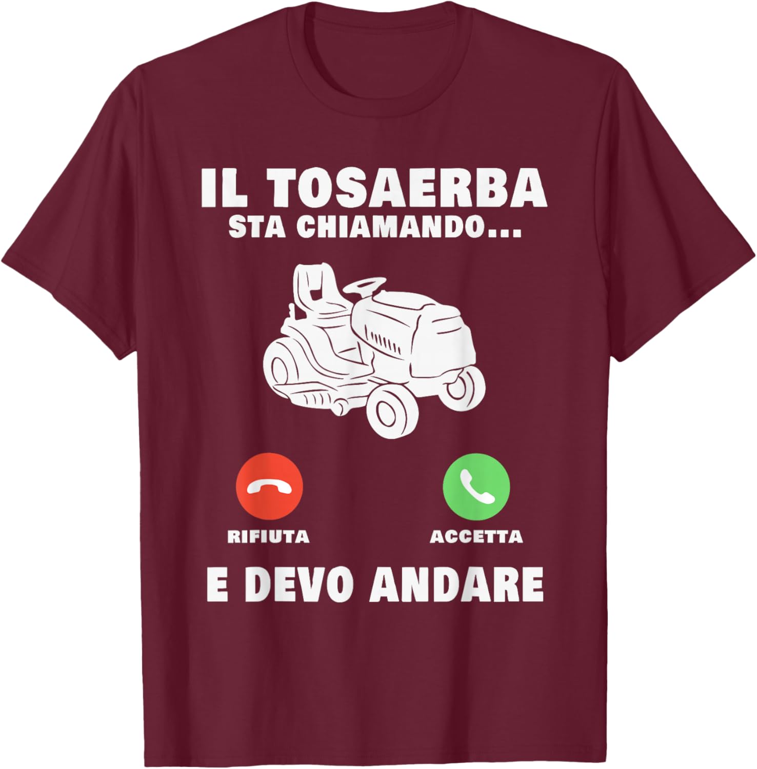 Thumbnail 6 de Maglietta Il Tosaerba sta chiamando 👕