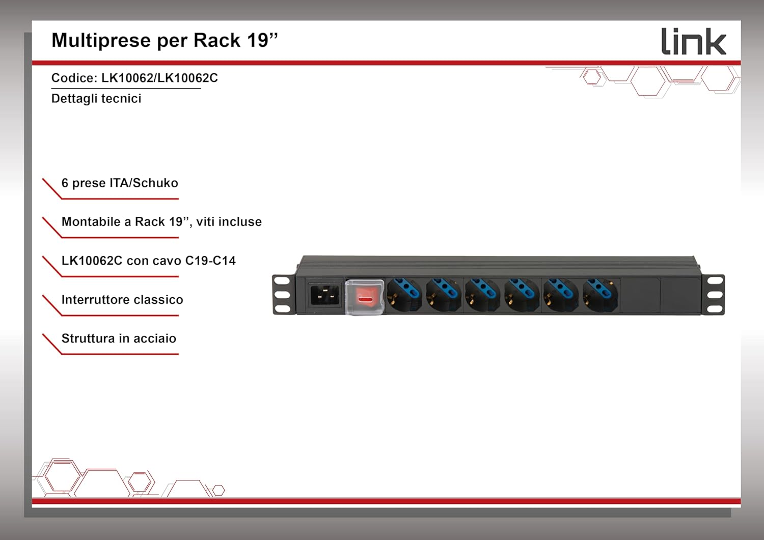 Thumbnail 2 de Link multipresa da rack LK10062C: 6 prese universali Schuko/italiane per armadi 19”