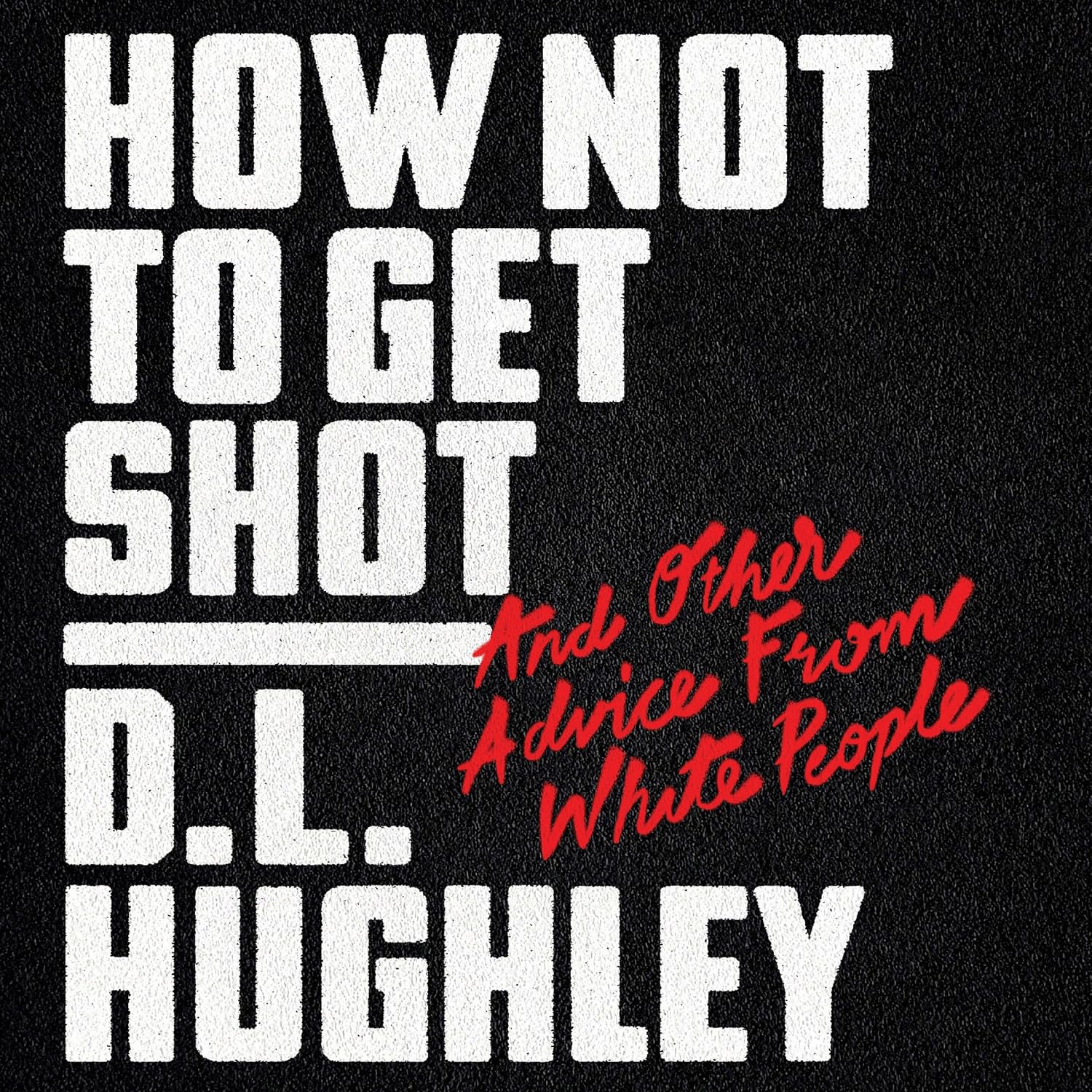 Detalle de How Not to Get Shot: And Other Advice From White People Audiobook