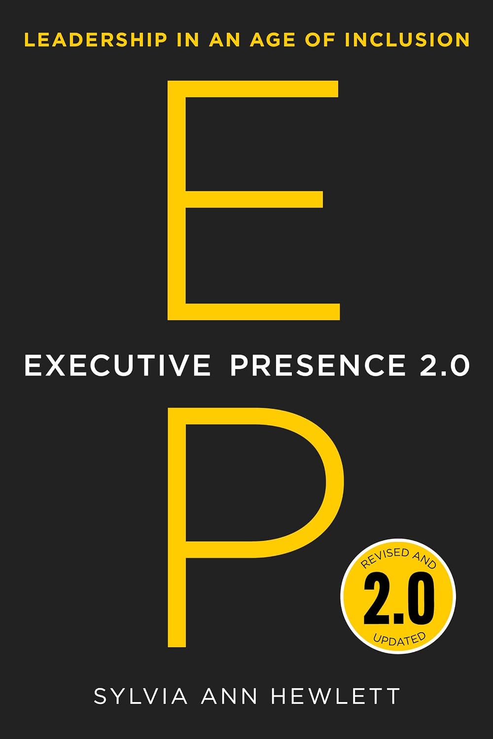 Detalle de Executive Presence 2.0: Leadership in an Age of Inclusion – leiderschapsboek