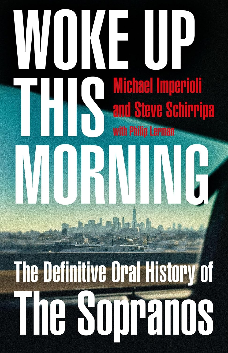 Detalle de Woke Up This Morning: The Definitive Oral History of The Sopranos