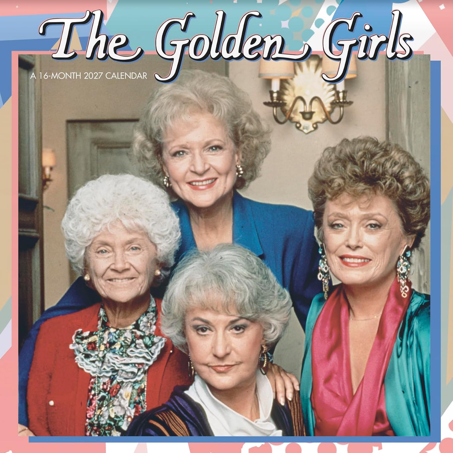 Detalle de 2027 Golden Girls Wall Calendar, 16-Month Layout, 12" x 12
