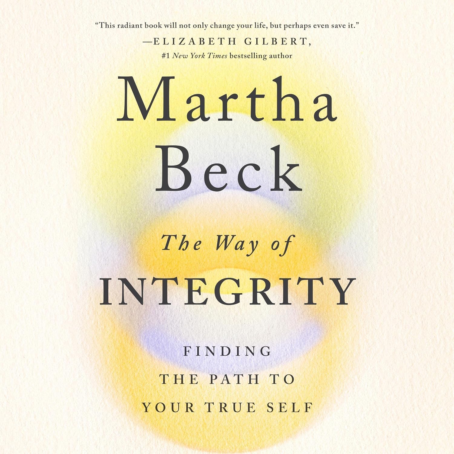 Detalle de The Way of Integrity: Finding the Path to Your True Self — Martha Beck Audiobook