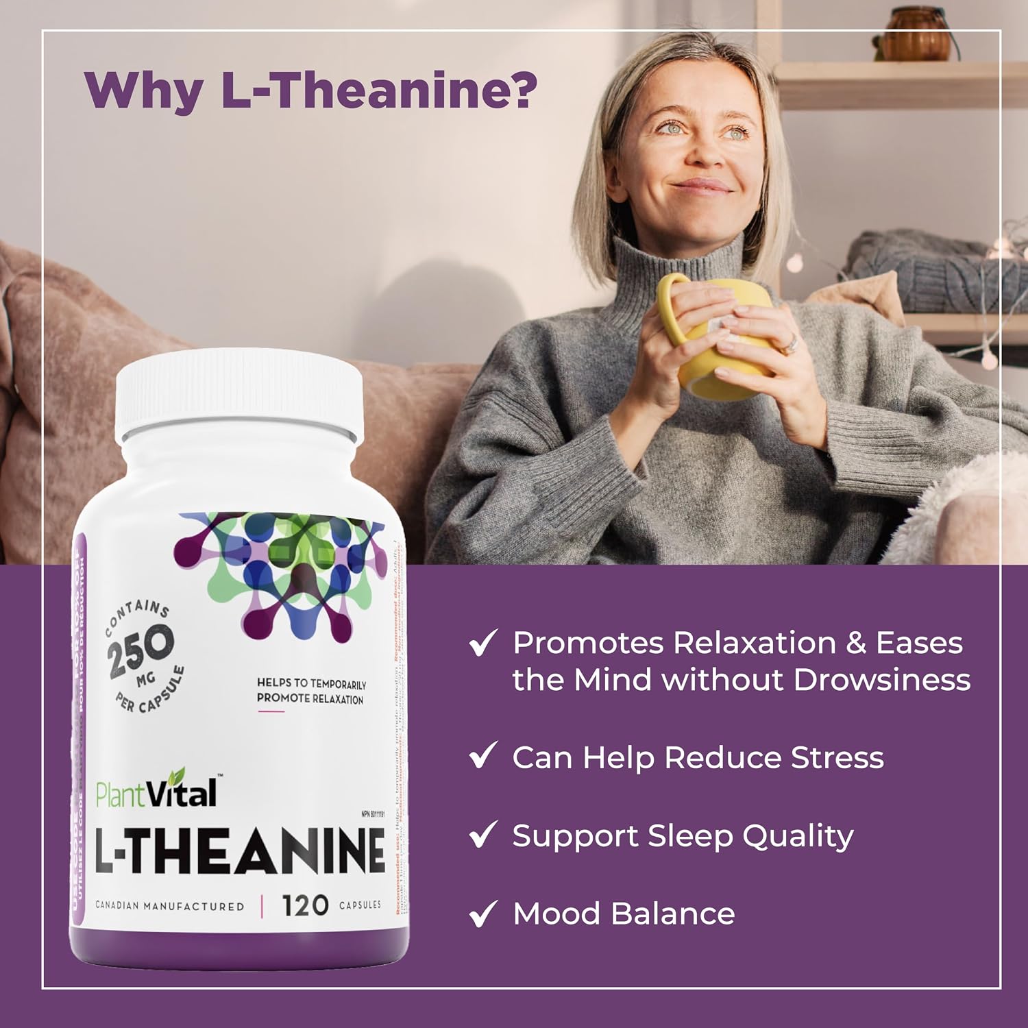 Detalle 2 de PlantVital L-Theanine Capsules, 250 mg, 120 Count, Made in Canada