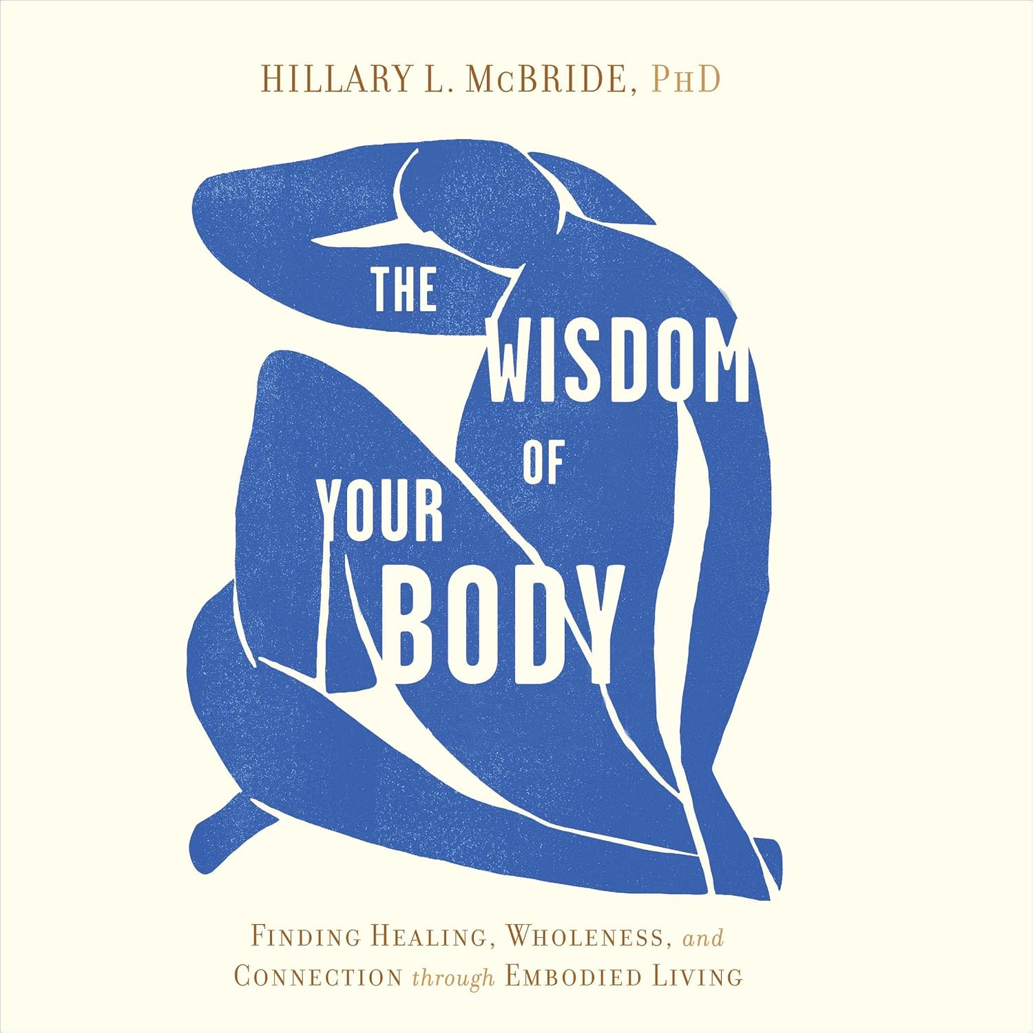 Detalle de The Wisdom of Your Body: Finding Healing, Wholeness, and Connection through Embodied Living — Unabridged Audiobook