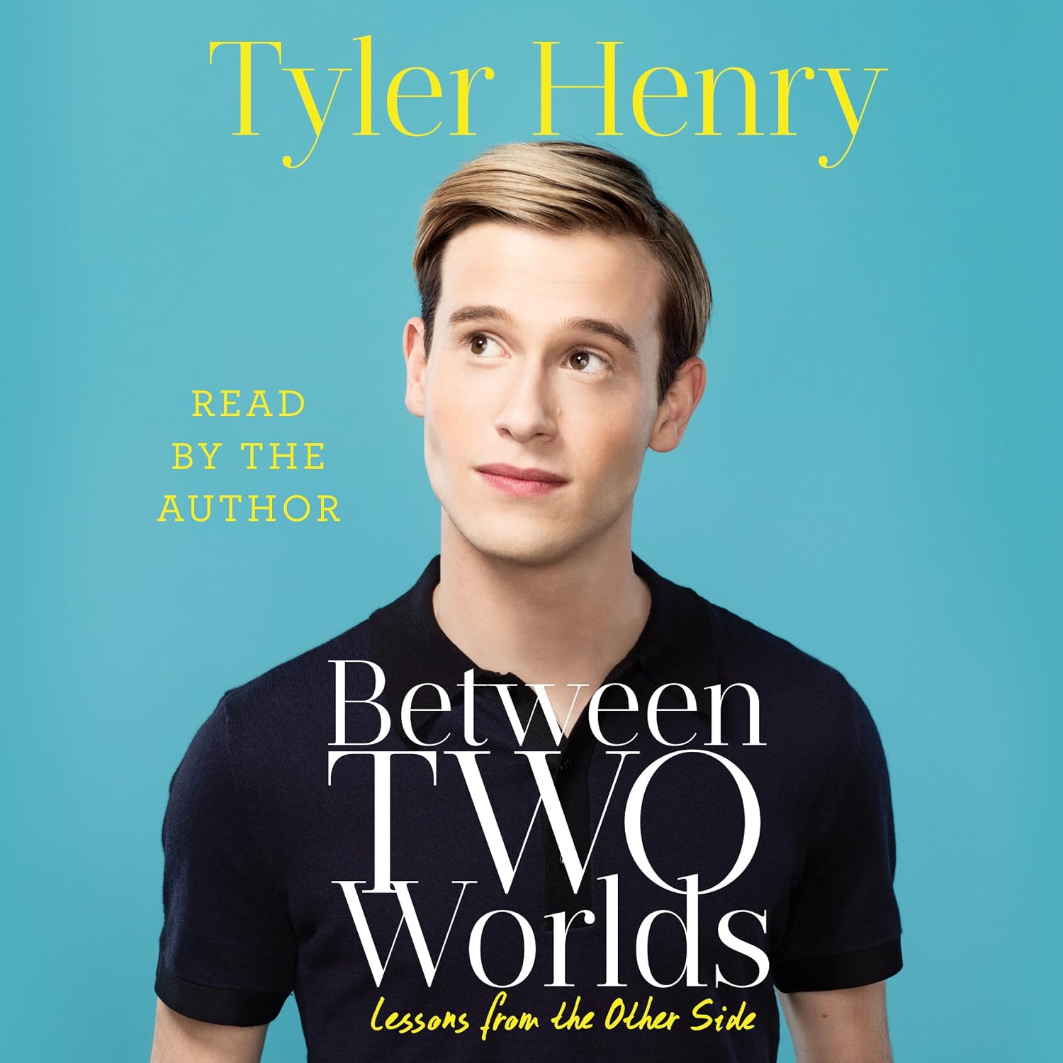 Detalle de Between Two Worlds Audiobook, Unabridged, Narrated by Tyler Henry