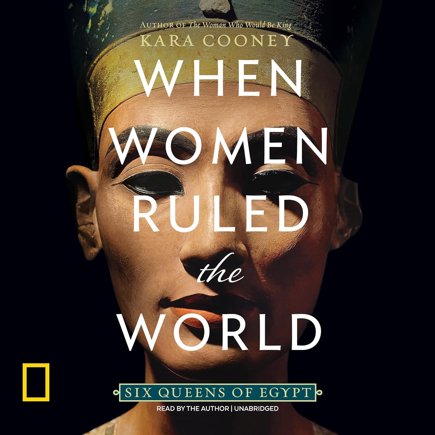Detalle de When Women Ruled the World Audiobook by Kara Cooney, Unabridged