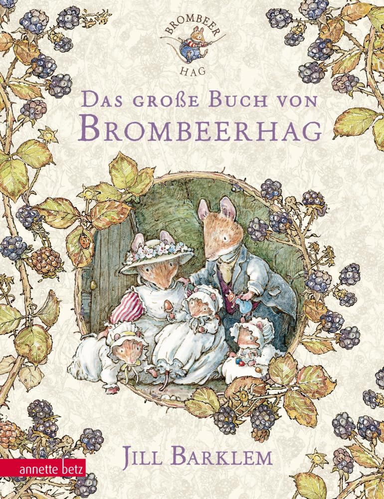 Detalle de Das große Buch von Brombeerhag – barnbok av Annette Betz, från 4 år