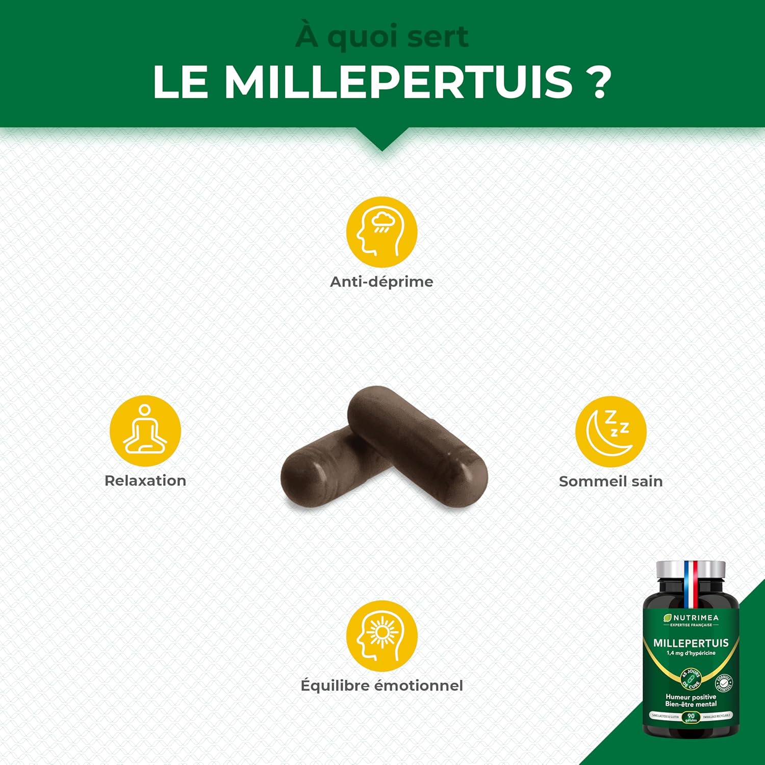 Thumbnail 1 de Nutrimea Millepertuis titré 10:1 (4660 mg) – 90 gélules vegan pour déprime saisonnière, stress et sommeil