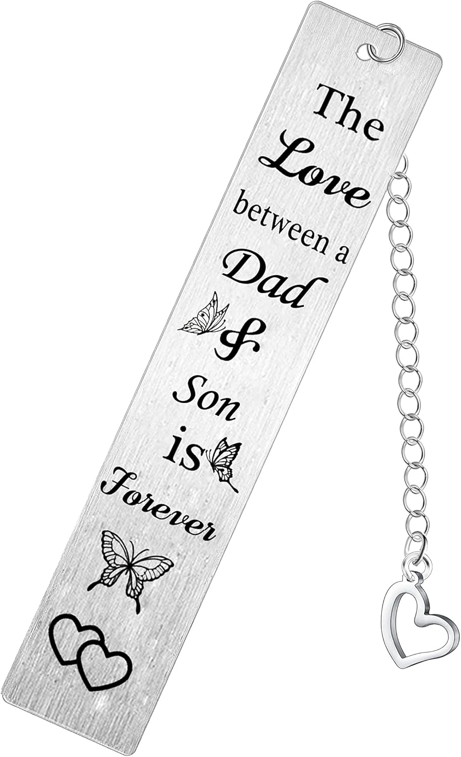 Dad and Son bookmark gift in stainless steel: “The love between a dad & Son is forever”