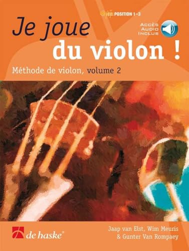 Je Joue du Violon ! Volume 2 – Méthode Violon Intermédiaire, De Haske