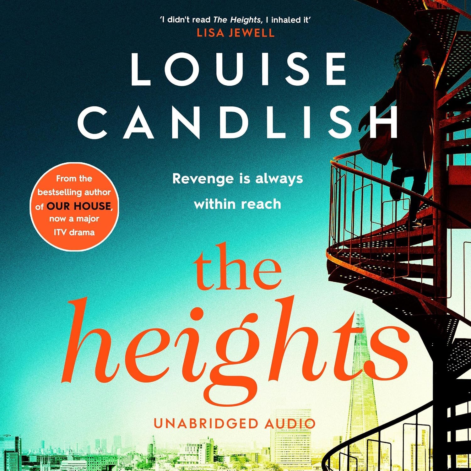 Detalle de The Heights by Louise Candlish: Unabridged Audiobook, 10 Hours 48 Minutes