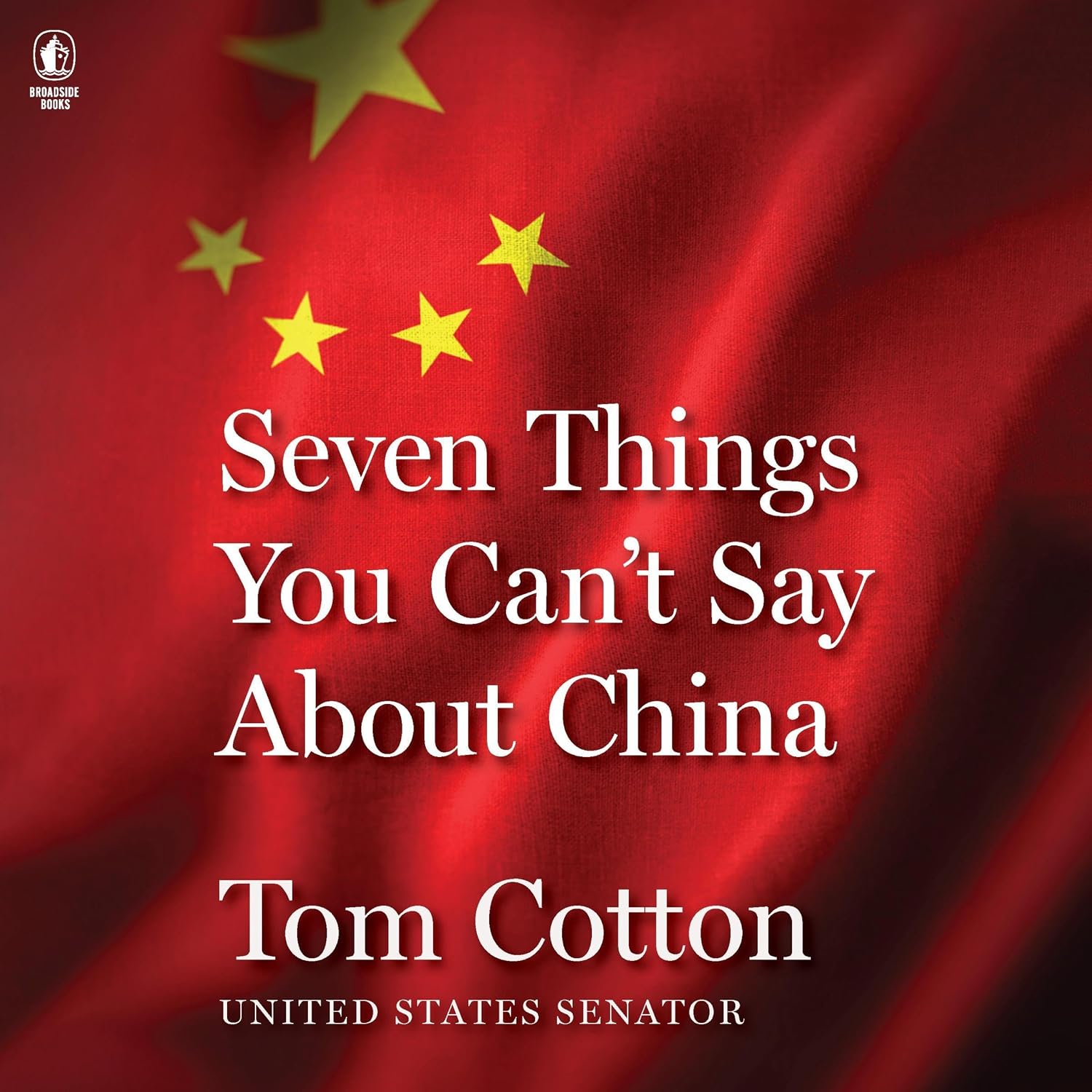 Detalle de Tom Cotton, Seven Things You Can't Say About China Audiobook, Unabridged