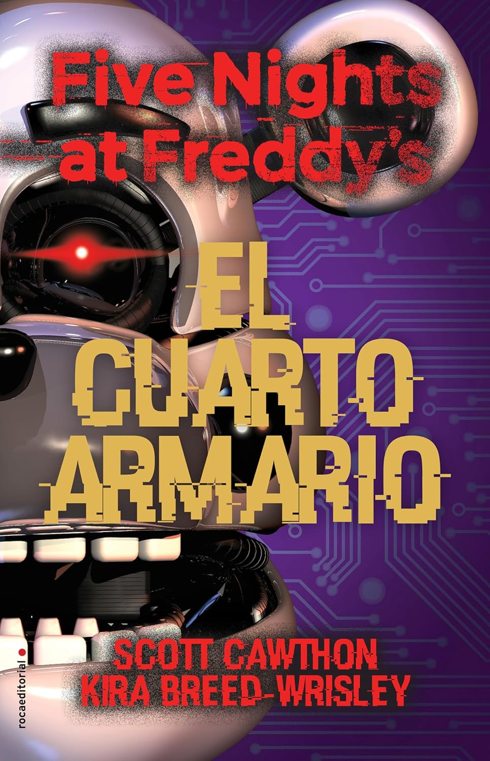 Five Nights at Freddy's: El Cuarto Armario / The Fourth Closet: 3 – boek, 368 pagina's
