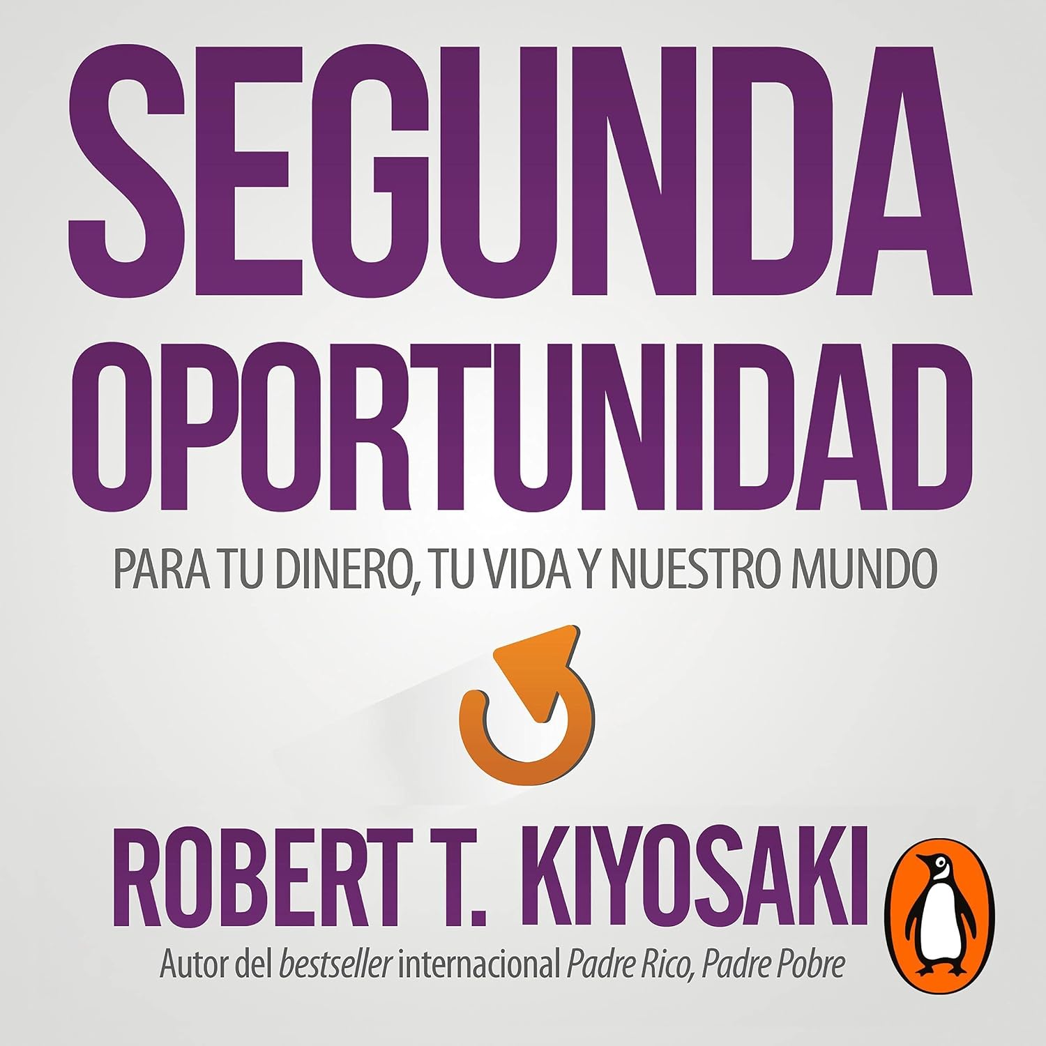 Detalle de For Your Money, Your Life and Our World Audiobook by Robert T. Kiyosaki