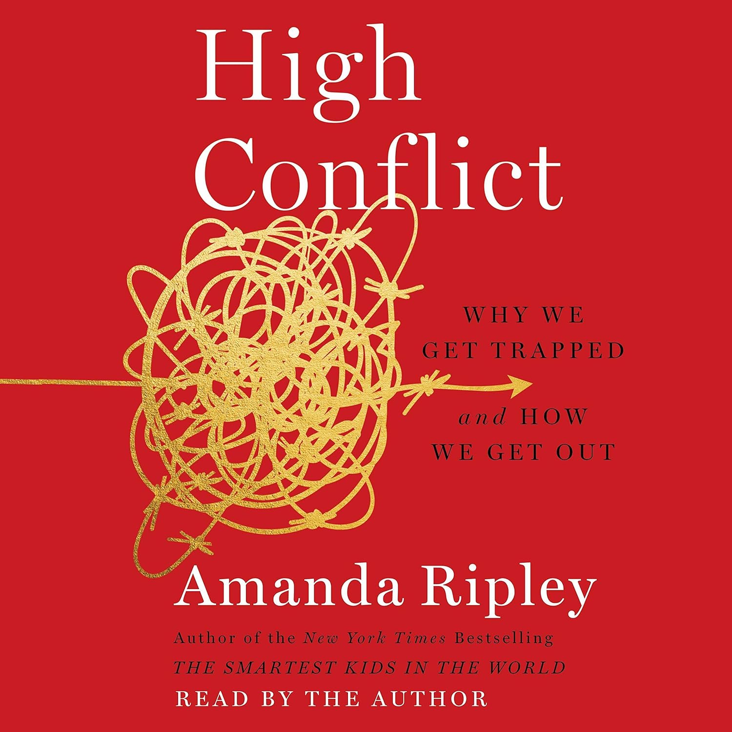 Detalle de Simon & Schuster Audio High Conflict: Why We Get Trapped and How We Get Out Audiobook