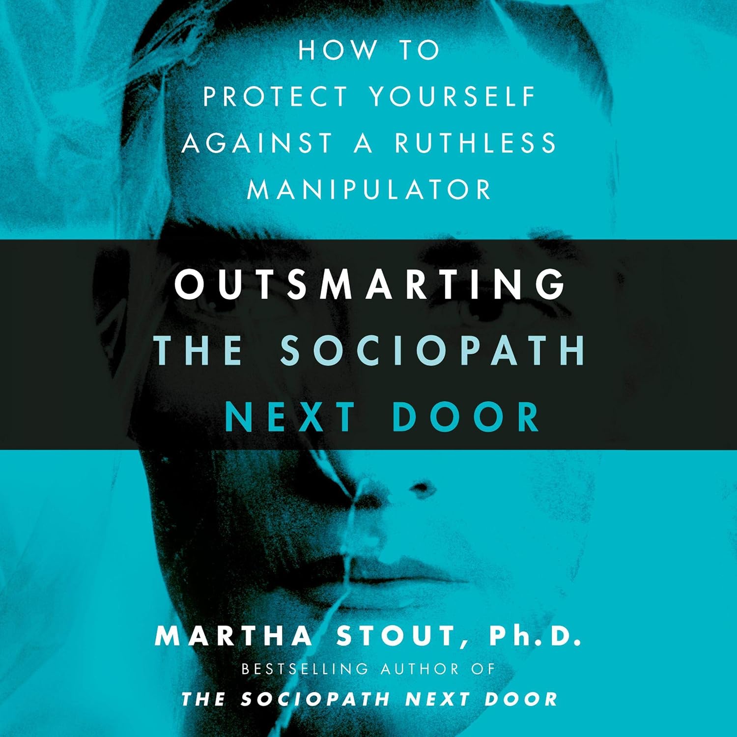 Detalle de Outsmarting the Sociopath Next Door audiobook by Martha Stout