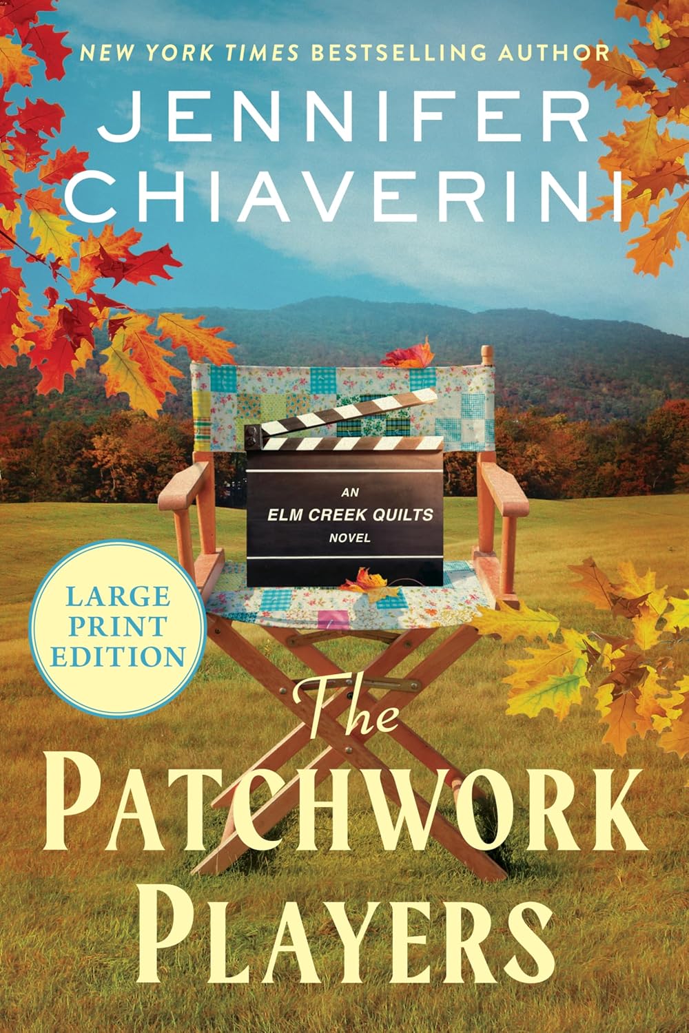 Detalle de The Patchwork Players: An Elm Creek Quilts Novel, Large Print, Book 24
