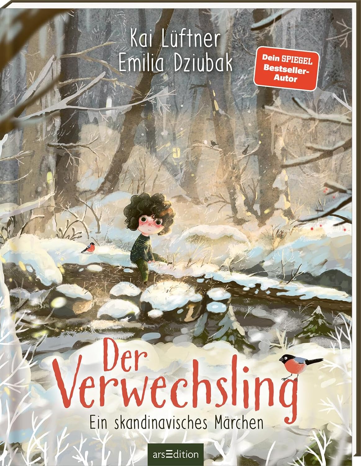 Der Verwechsling: Ein skandinavisches Märchen – tryckt sagobok för 6 år och uppåt