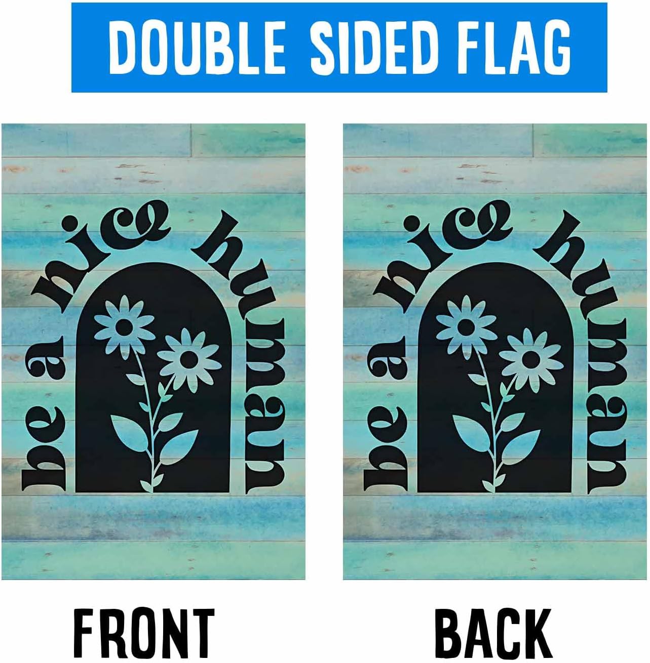 Detalle 2 de LHMUYUCQ Be A Nice Human Double-Sided Polyester Garden Flag, 12 x 18 Inch