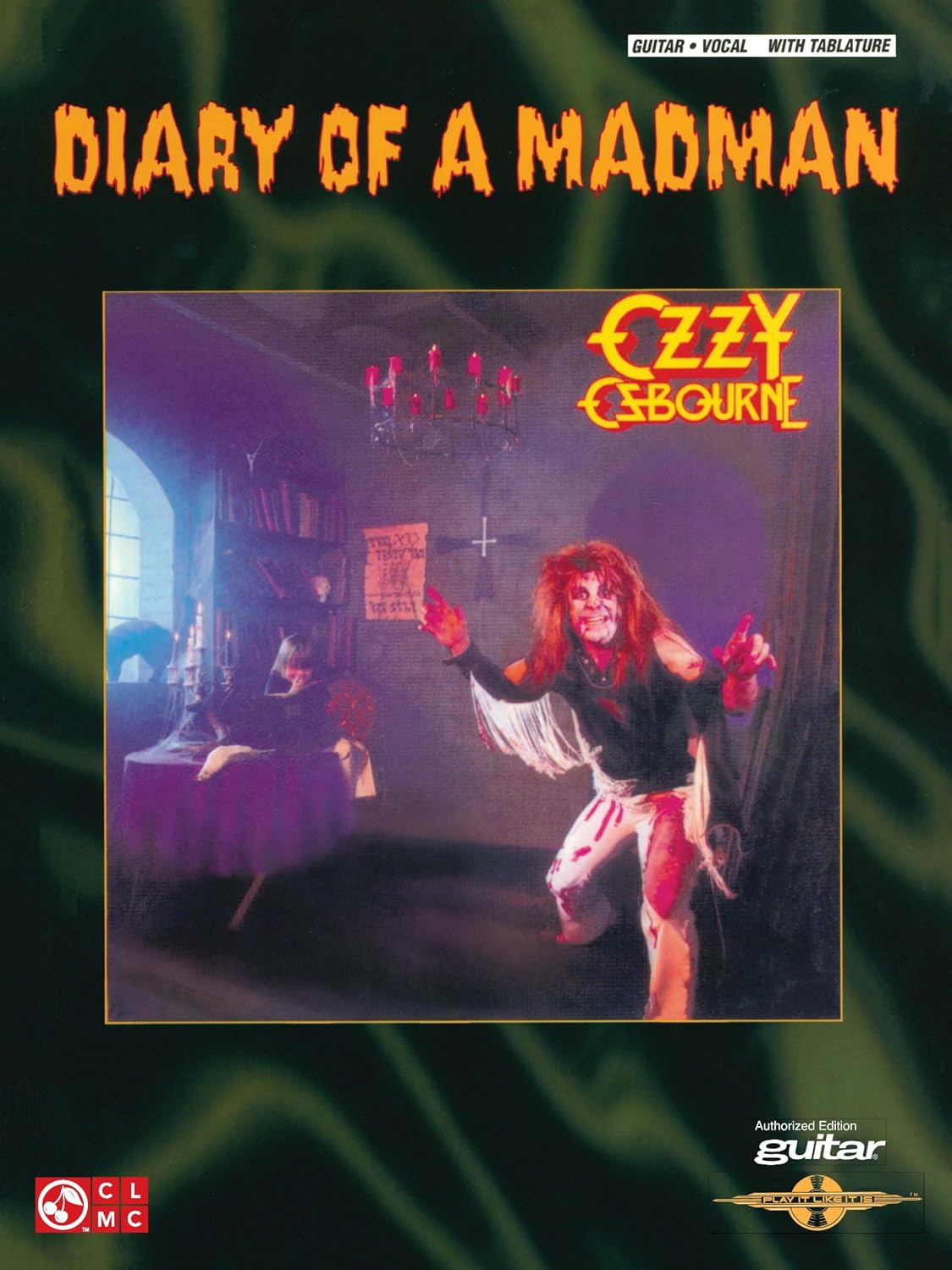 Ozzy Osbourne Diary of a Madman Guitar Tablature Songbook for Electric Guitar