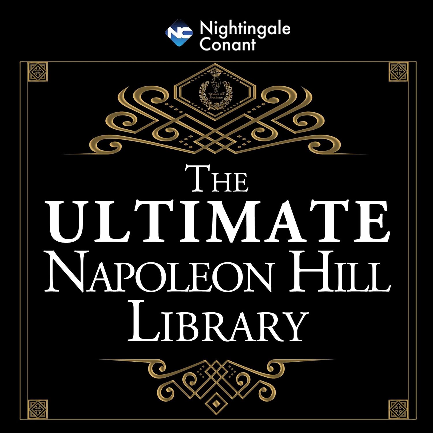 Detalle de The Ultimate Napoleon Hill Library Audiobook, Unabridged, 14 Hours 14 Minutes