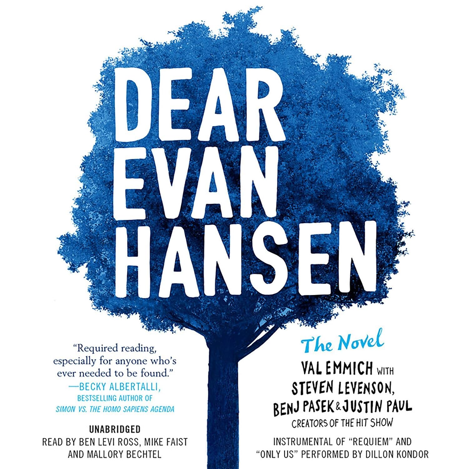 Detalle de Dear Evan Hansen: The Novel — Unabridged Audiobook, 8 Hours and 8 Minutes