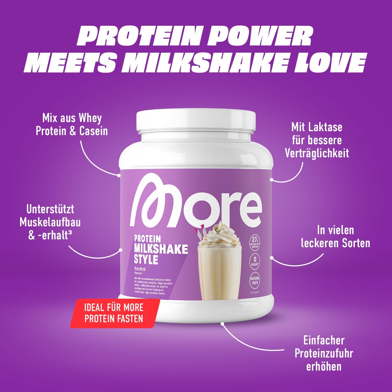 Detalle 2 de MORE Protein Milkshake Neutral 750 g – Mix aus Whey Konzentrat und Casein