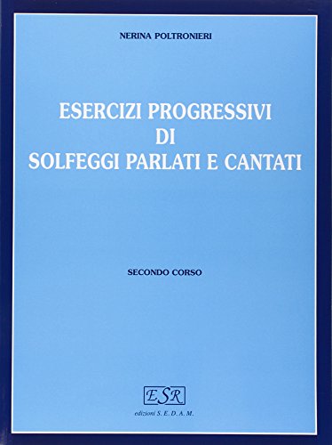 Detalle de Esercizi progressivi di solfeggi parlati e cantati. Per la Scuola media (Vol. 2) – Rugginenti Editore