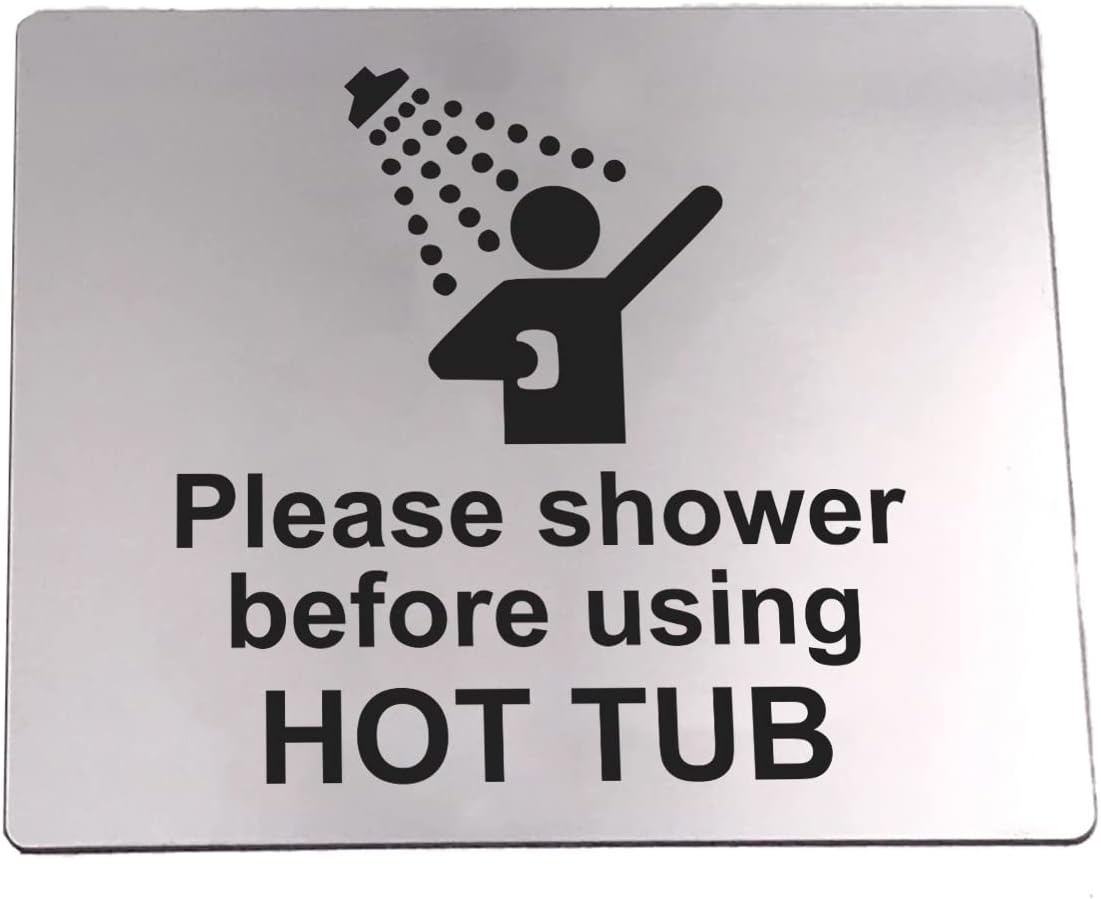 Thumbnail 6 de Please Shower Before Using Hot Tub Sign - Waterproof Adhesive Sticker (12cm x 10cm, Silver)
