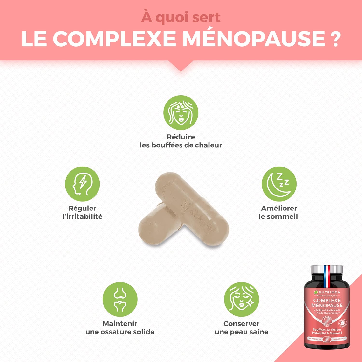 Thumbnail 1 de Complexe Menopause Nutrimea – Cimicifuga, Mélisse, Safran, Acide hyaluronique & vitamines (60 gélules vegan)