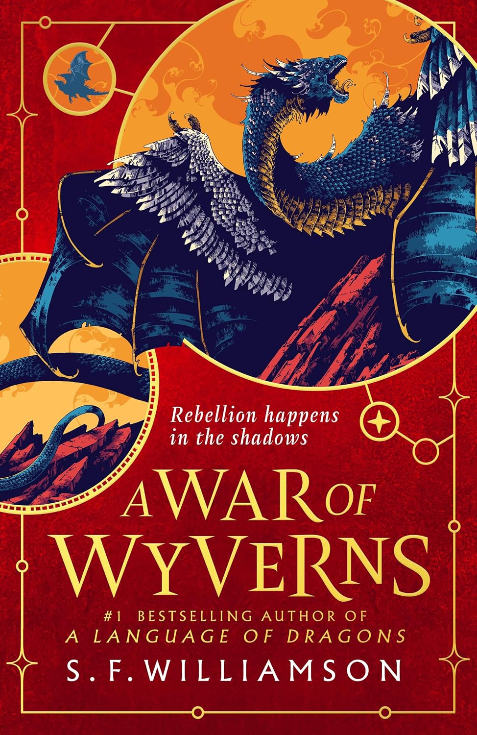 A WAR OF WYVERNS – boek 2, 416 pagina’s, uitgegeven door Harper Fire