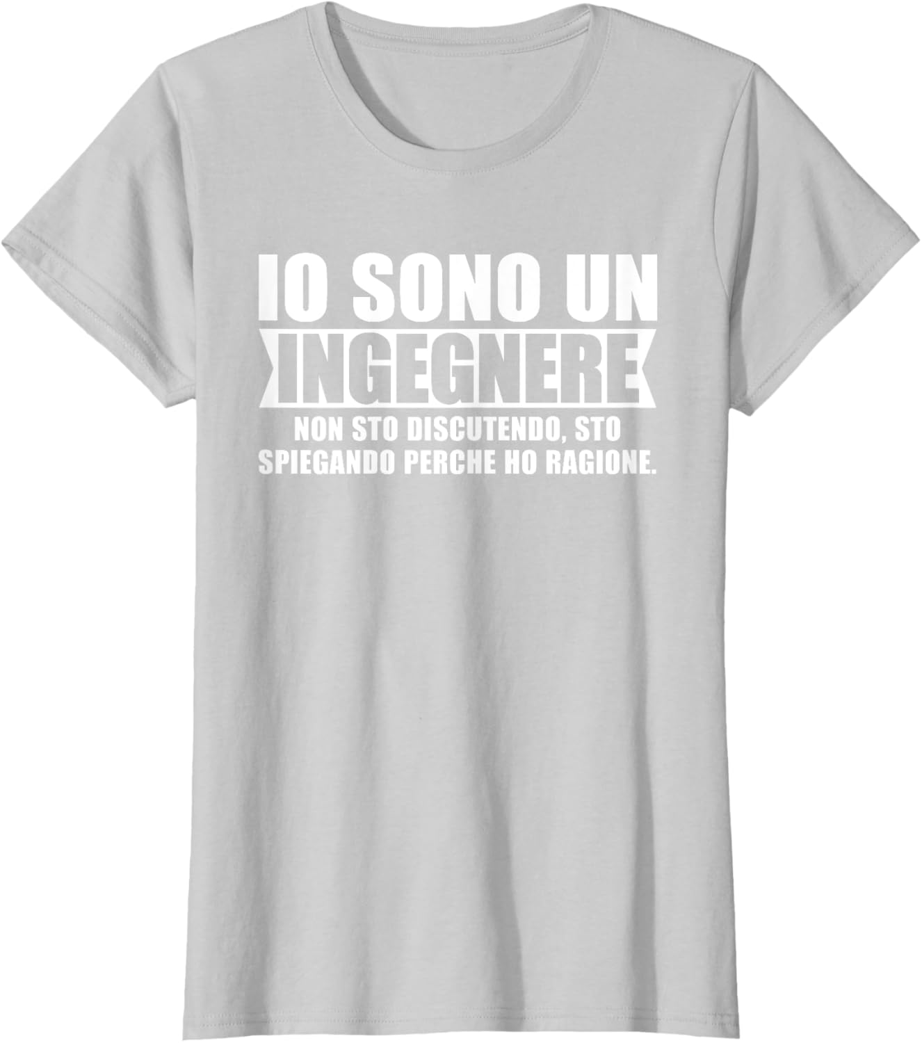 Thumbnail 3 de Divertente Detti Regali Sono Un Ingegnere Non Mi Sbaglio Mai Maglietta