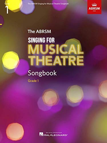 Detalle de The ABRSM - Singing for Musical Theatre Songbook Grade 1 by Hal Leonard