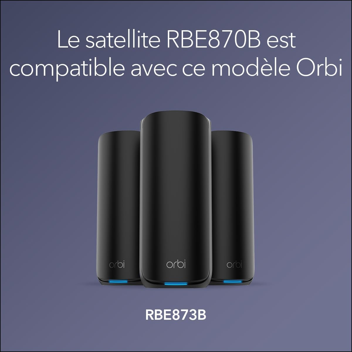 Detalle de NETGEAR Orbi série 870 Satellite WiFi 7