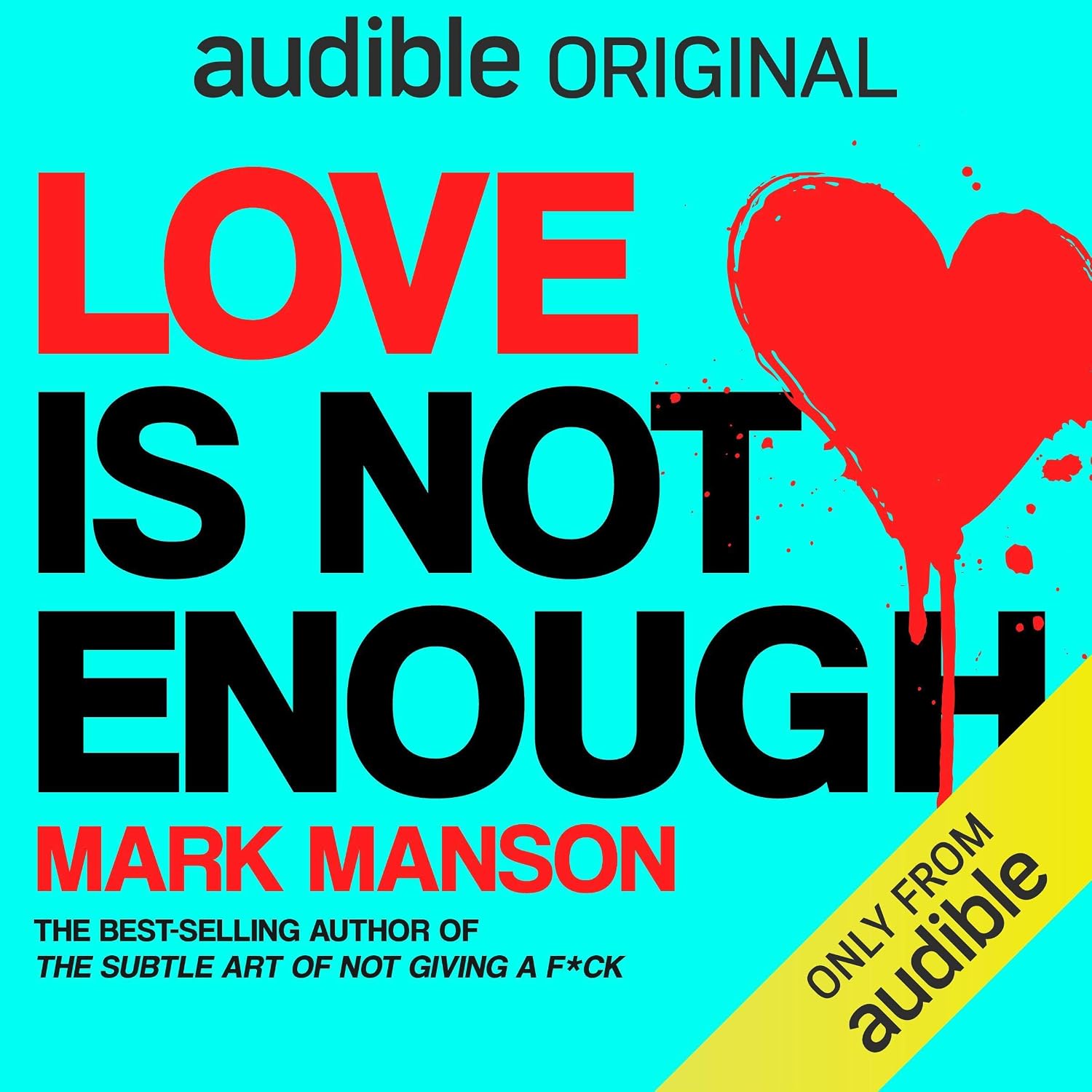 Detalle de Love Is Not Enough Audible Audiobook, Narrated by Mark Manson